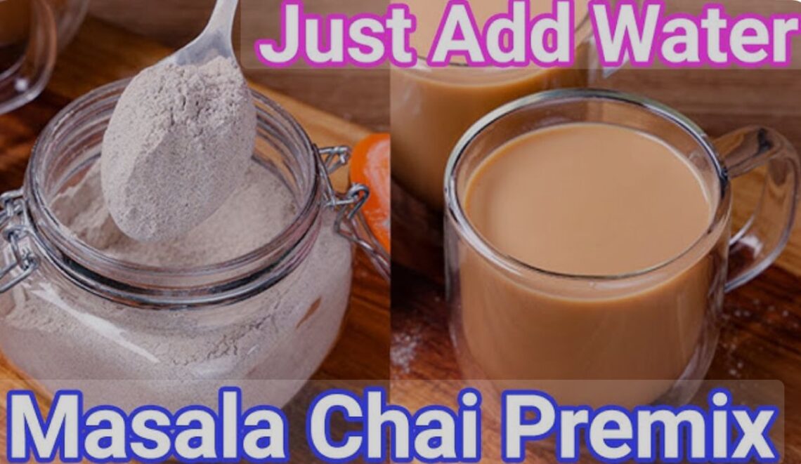 home-made Instant Masala Chai Pre-Mix